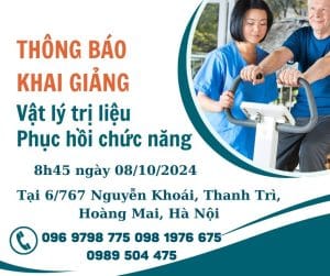 Thông báo khai giảng lớp chứng chỉ Vật lý trị liệu - Phục hồi chức năng 10/2024